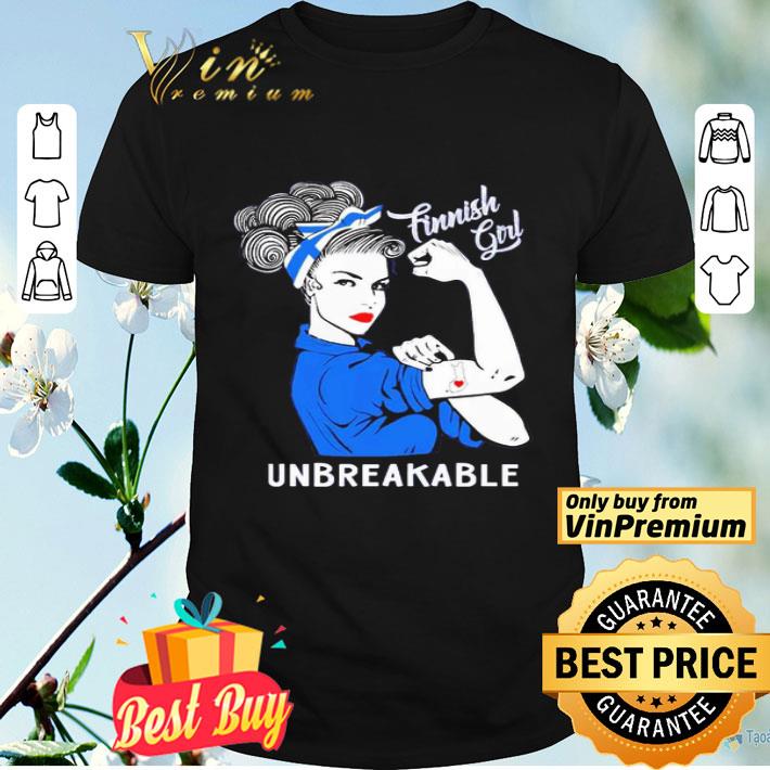 Strong Woman tattoo Finnish Girl unbreakable shirt