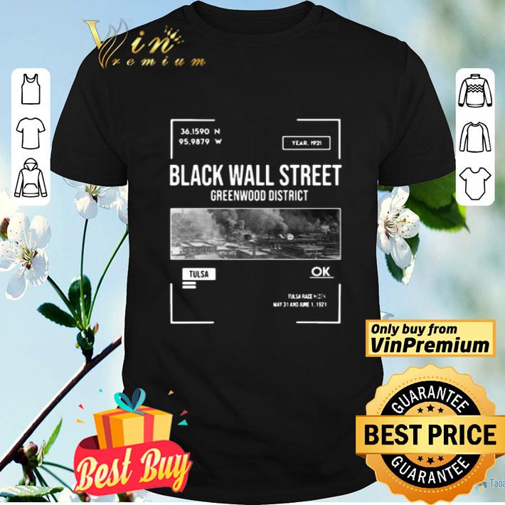 Black Wall Street Greenwood Tulsa Oklahoma shirt