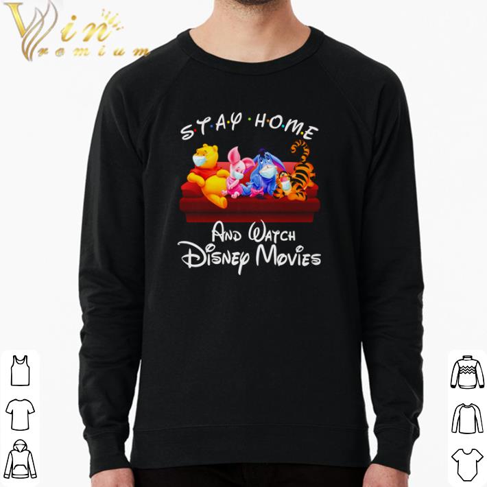 Top Winnie the Pooh stay home and watch Disney movies shirt 7 Top Winnie the Pooh stay home and watch Disney movies shirt