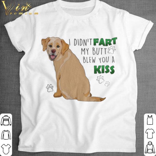 Official Golden Retriever I didn't fart my butt blew you a kiss shirt 1