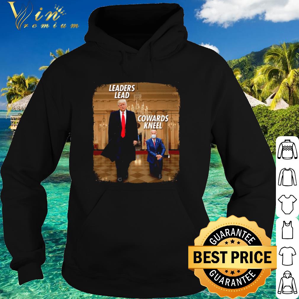 Best Donald Trump Leaders lead Cowards kneel shirt 7 Best Donald Trump Leaders lead Cowards kneel shirt