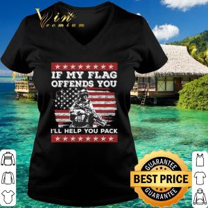Veteran American If my flag offends you i'll help you pack shirt 5