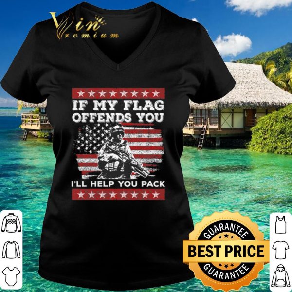 Veteran American If my flag offends you i'll help you pack shirt 3