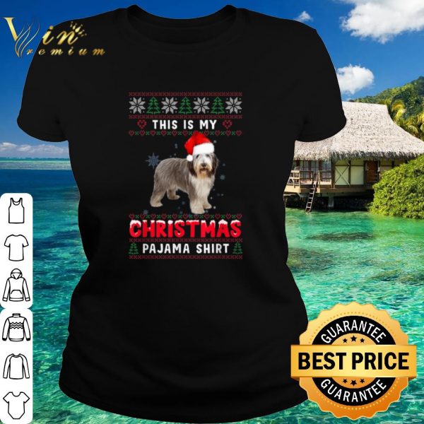 Best Sheepdog this is my christmas pajama shirt shirt 2