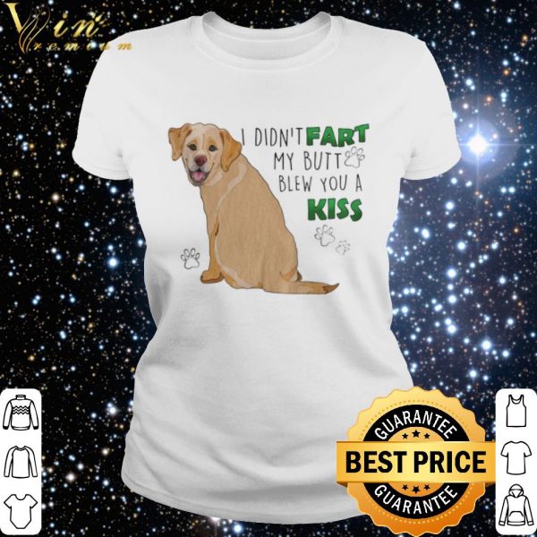 Official Golden Retriever I didn't fart my butt blew you a kiss shirt 3