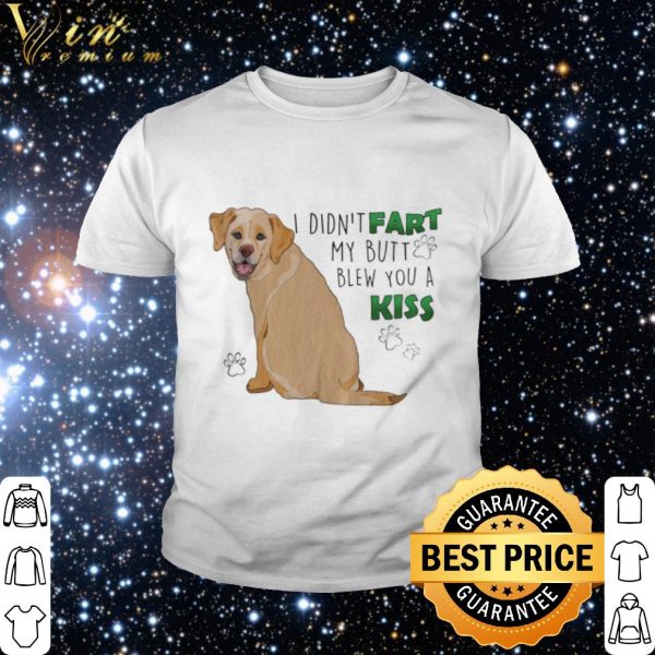 Official Golden Retriever I didn't fart my butt blew you a kiss shirt 2