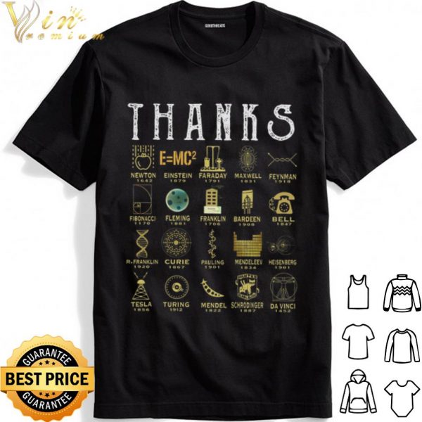 Thank you scientists Newton Einstein Faraday Maxwell shirt 1