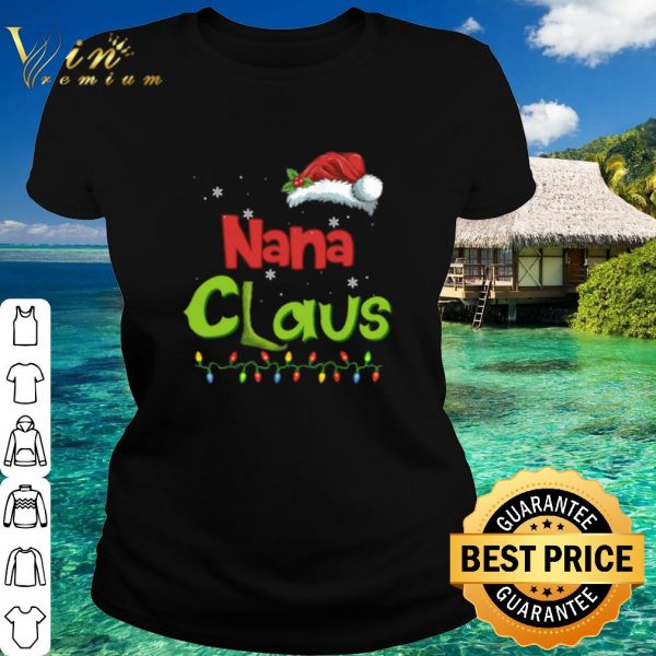 Top Nana Claus Snow lights christmas shirt 2