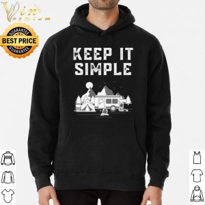 Van life keep it simple camping off grid adventure shirt 5