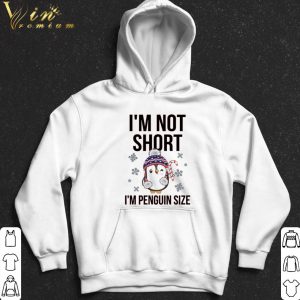 I'm not short I'm penguin size Christmas shirt 4