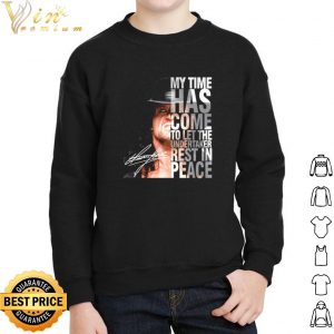 My time has come to let The Undertaker rest in peace shirt 4
