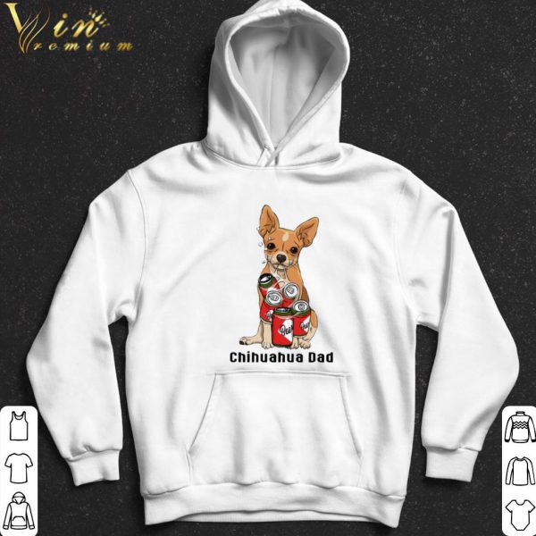 Chihuahua Dad beer shirt 2