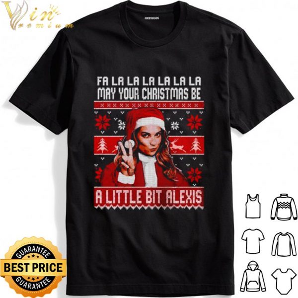Alexis Rose fa la la la may your Christmas be a little bit Alexis shirt 1