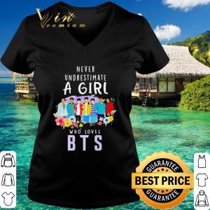 Top Never underestimate a girl who loves BTS shirt 5