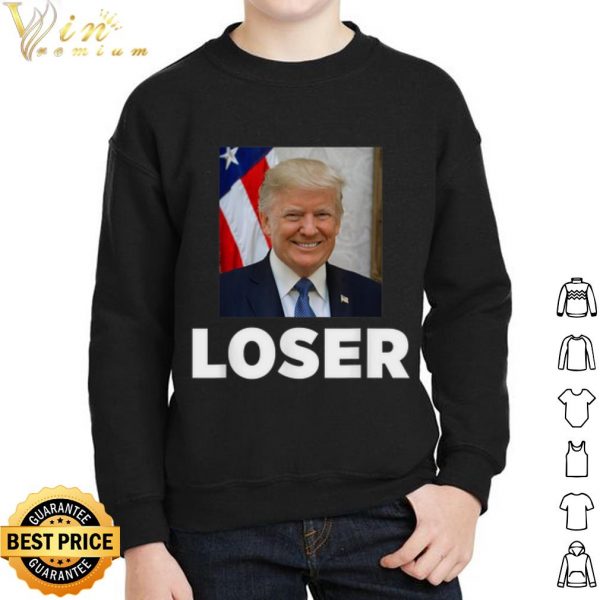 Donald Trump Loser shirt 2