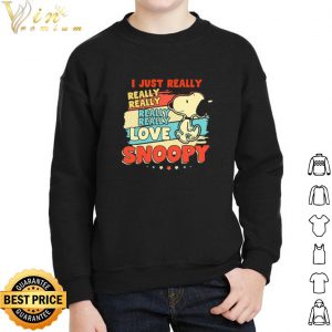 Snoopy I just really really really love Snoopy shirt 4