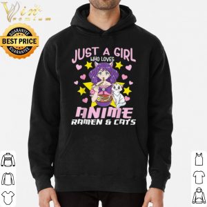 Just a girl who loves Annime Ramen and Cat shirt 5