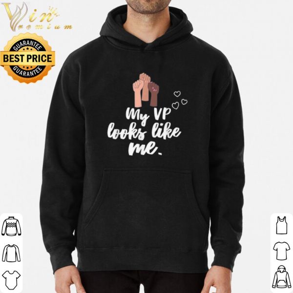 My Vp Looks Like Me shirt 3