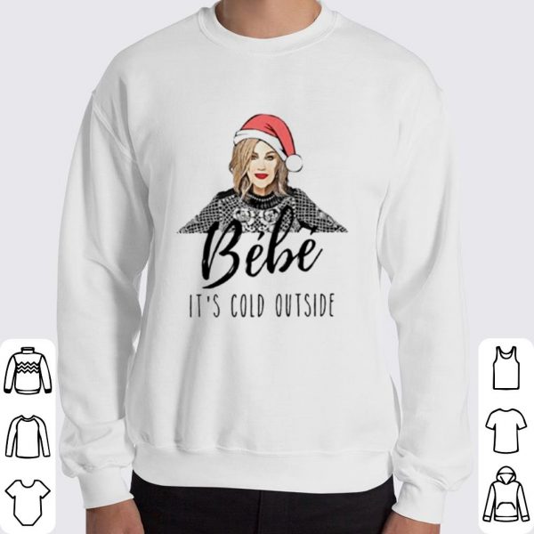 Alexis Rose Bebe it's cold outside Christmas shirt 3