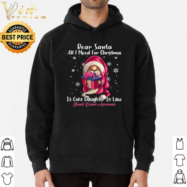 Dear Santa All I Need For Christmas Breast Cancer Awareness shirt 3