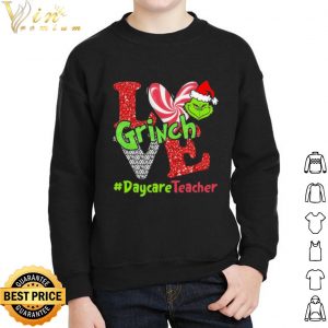 Love Grinch Daycare Teacher Christmas shirt 4