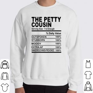 The petty cousin serving size 1 is enough shirt 5