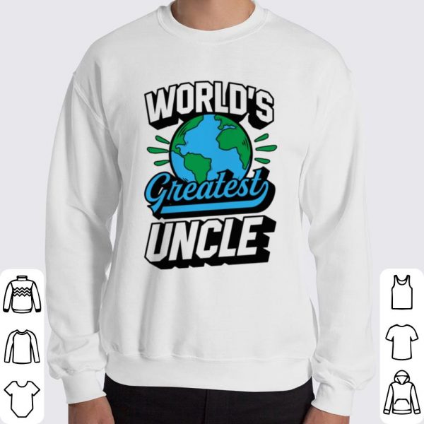 Worlds Greatest Uncle shirt 3