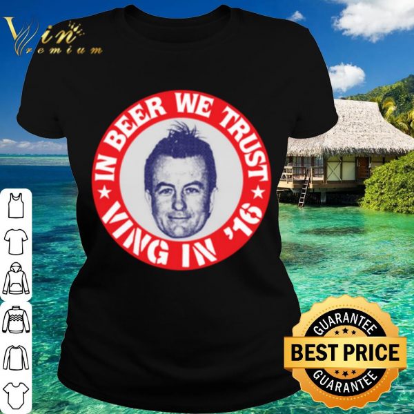 Top Fear Lee Ving In Beer We Trust shirt 2