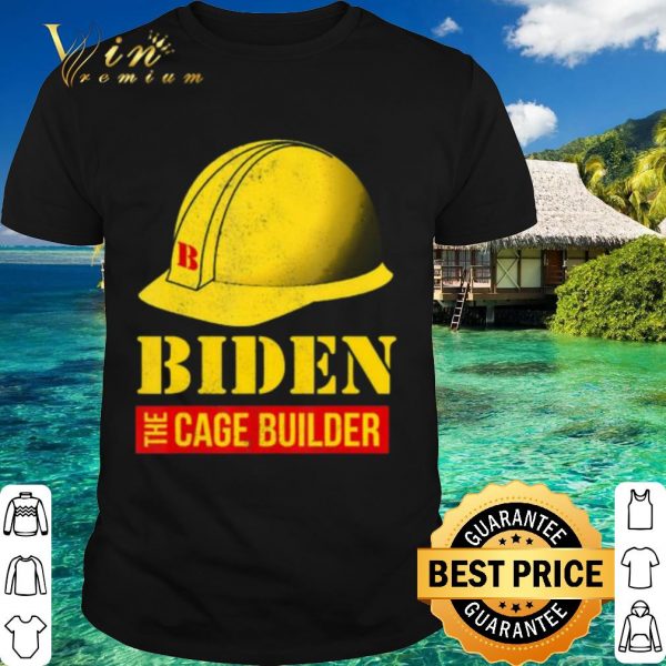 Official Biden the cage builder shirt 1