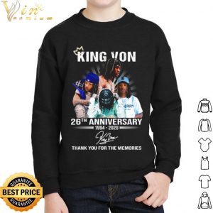 King Von 26th Anniversary 1994 2020 thank you for the memories signature shirt 4