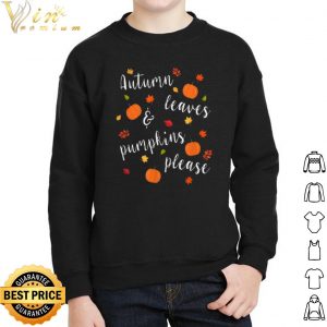 Autumn Leaves & Pumpkins please shirt 4