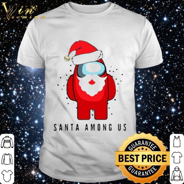 Santa Among Us Christmas shirt 1
