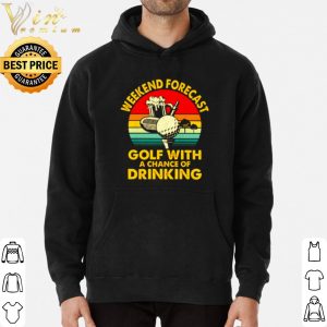 Weekend forecast golf with a chance of drinking vintage shirt 5