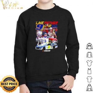 Like Father like Bill Elliott shirt 4