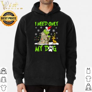 The Grinch Baby Yoda I Need Only My Dog Christmas shirt 2 The Grinch Baby Yoda I Need Only My Dog Christmas shirt 5