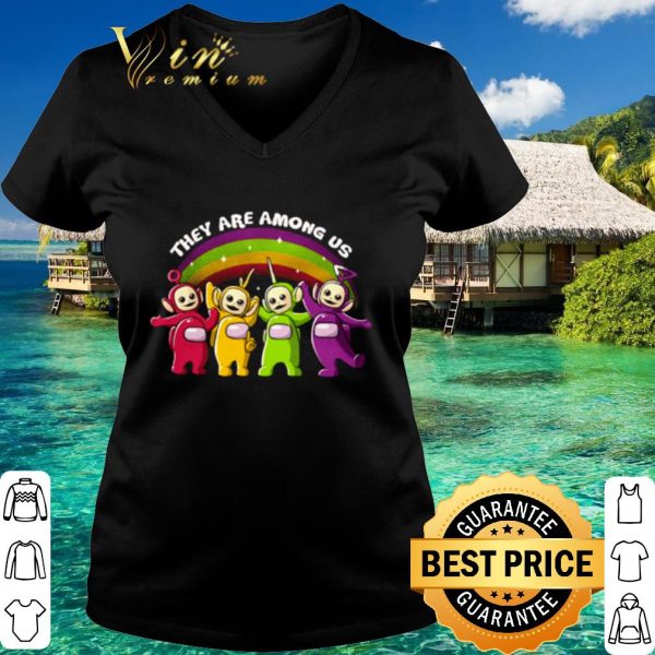 Top Teletubbies they are Among Us shirt 3