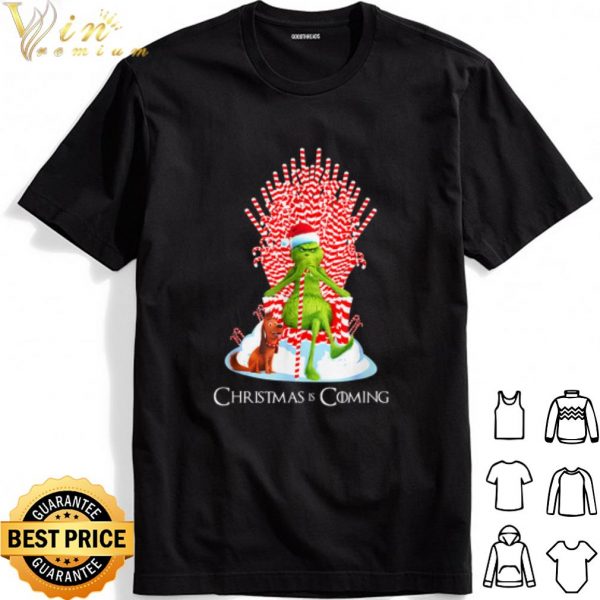 The Grinch Christmas is coming shirt 1