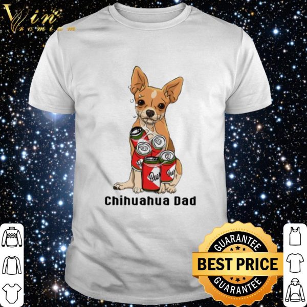 Chihuahua Dad beer shirt 1