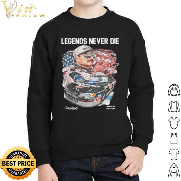 Legend Never Die Dale Earnhardt Signature shirt 2