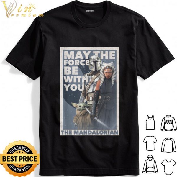 The Mandalorian Ahsoka May The Force Be With You shirt 1