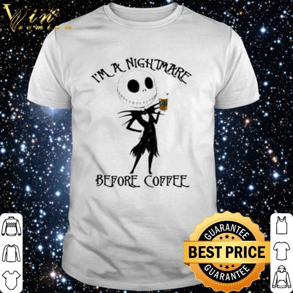 Jack Skellington I'm A Nightmare Before Coffee shirt 1