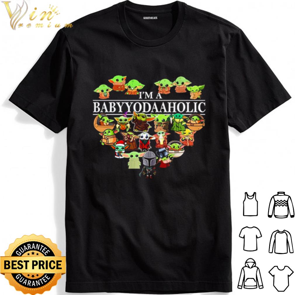 Star Wars I'm A Baby Yoda Aholic shirt Star Wars I'm A Baby Yoda Aholic shirt 1