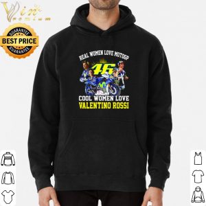 Real Women Love Motogp Cool Women Love Valentino Rossi shirt 5