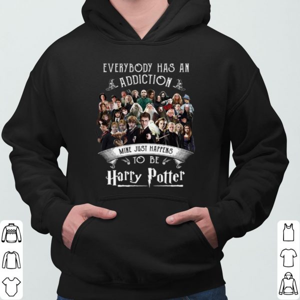Everybody Has An Addiction Mine Just Happens To Be Harry Potter shirt 3