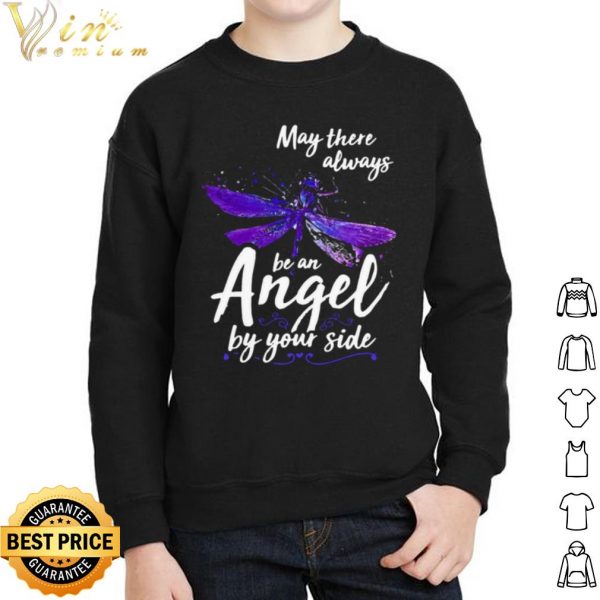 May There Always Be An Angel By Your Side Dragonfly shirt 2