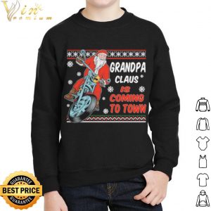 Grandpa Claus Is Coming To Town Riding Motorbike Merry Christmas shirt 4