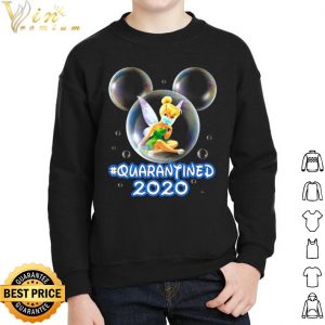 Bubble Tinker Bell Mickey Quarantined shirt 4