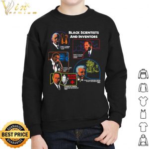 Black Scientists And Inventors Lewis H Latimer 1848 Percy Julian 1899 shirt 4
