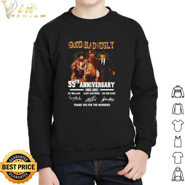 Good Bad Ugly 55th Anniversary 1966 2021 Thank You For The Memories shirt 2