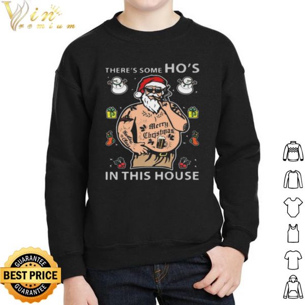 There's Some Ho's In This House Santa Claus Smoking Tattoo Christmas shirt 2